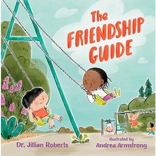 The Friendship Guide Hardcover – Picture Book, February 11, 2025