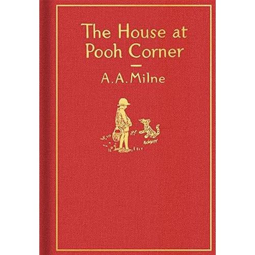 The House at Pooh Corner: Classic Gift Edition (Winnie-the-Pooh)