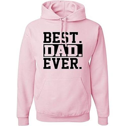Go All Out Best Dad Ever #1 Dad Worlds Greatest Mens Women Sweatshirt Hoodie