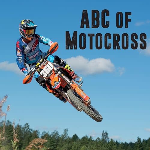 ABC of Motocross Paperback – July 5, 2018