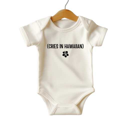 Cries In Hawaiian Baby Bodysuit, Hawaii Bbay Outfit, Baby Shower Gift, Hawaii Baby, Pregnancy Reveal, Aloha One Piece