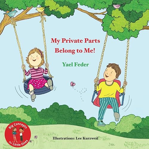 My Private Parts Belong to Me! (Big Concepts for Little Ones) Paperback – September 22, 2019