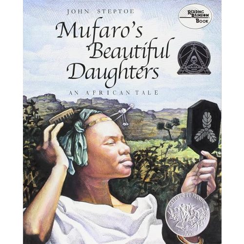Mufaro's Beautiful Daughters.