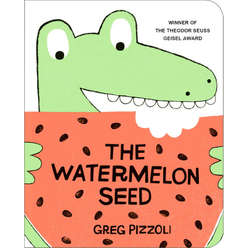 The Watermelon Seed by Greg Pizzoli | Hachette Book Group