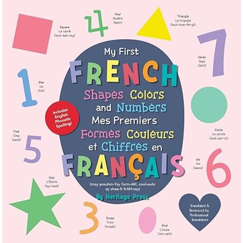 My First French Shapes, Colors, and Numbers