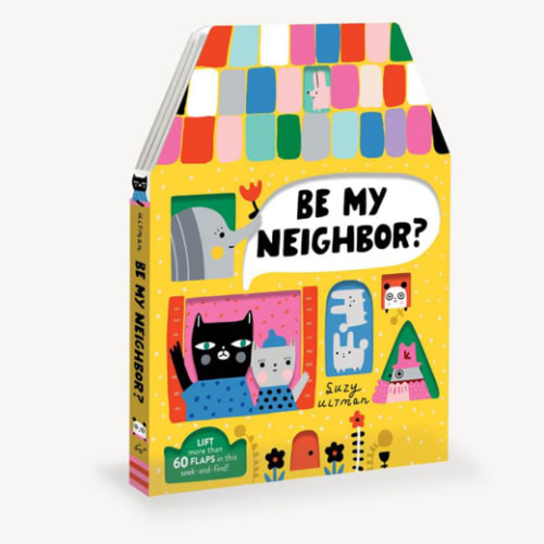 Be My Neighbor? | Chronicle Books