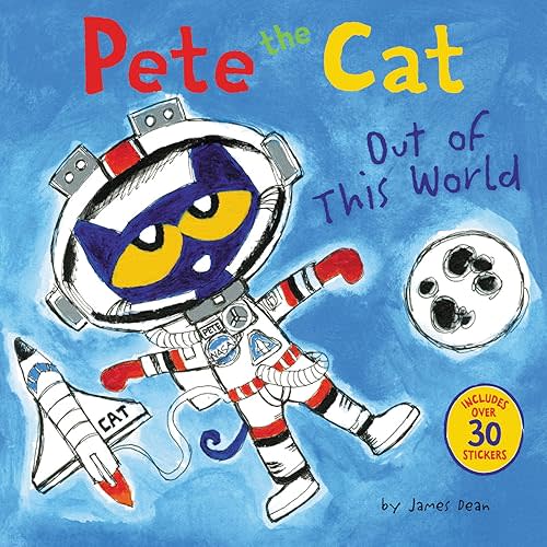 Pete the Cat: Out of This World: Includes Over 30 Stickers! Paperback – Sticker Book, June 20, 2017