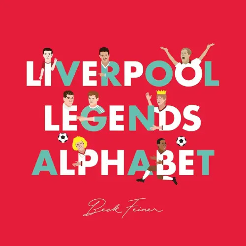 Liverpool Legends Alphabet