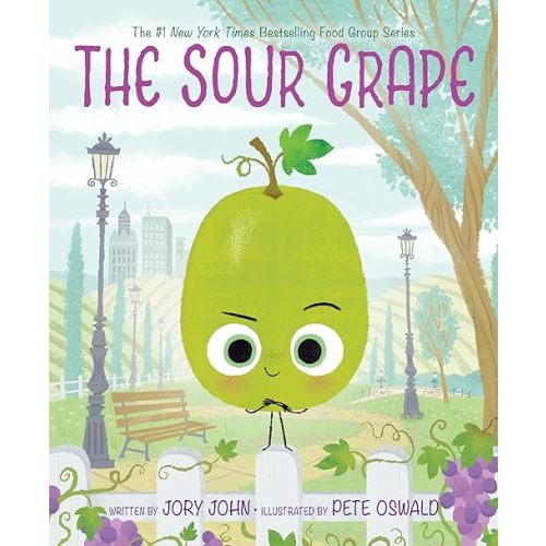 The Sour Grape (The Food Group) Hardcover – Picture Book, November 1, 2022