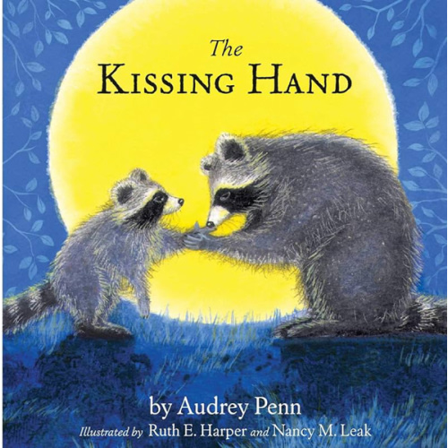 The Kissing Hand (The Kissing Hand Series)