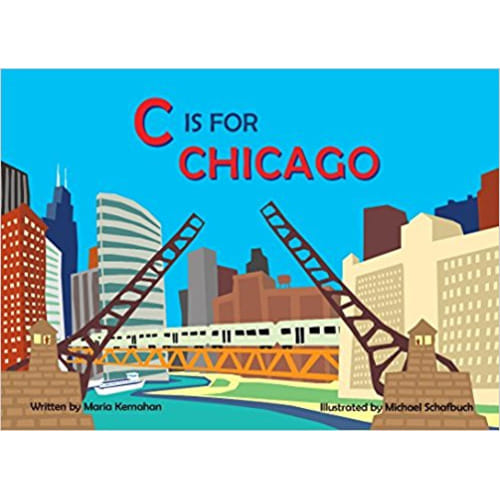 C Is for Chicago (Alphabet Places)