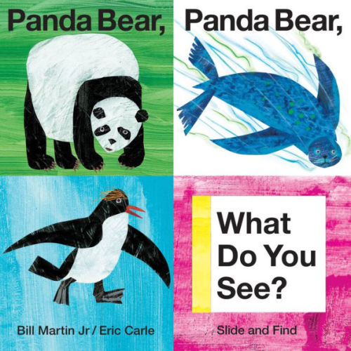 Panda Bear, Panda Bear, What Do You See?: Slide and Find by Bill Martin Jr, Eric Carle, Board Book