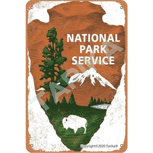 Tarika National Park Service Retro Look Metal 20X30 cm Decoration Poster Sign for Home Kitchen Bathroom Farm Garden Garage Inspirational Quotes Wall Decor