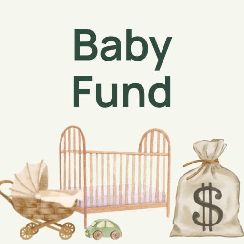 Baby fund!