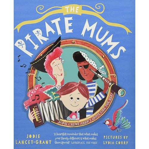 The Pirate Mums Paperback – June 3, 2021