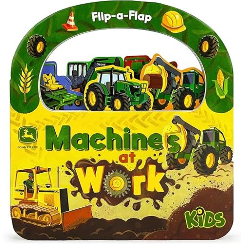 John Deere Kids Machines at Work: Explore Tractors, Vehicles, & Tools Around the Farm - Children's Lift-A-Flap Board Book (John Deere Kids; Flip-a-Flap Children's Interactive Take-Along Board Books) Board book – Lift the flap, October 10, 2021