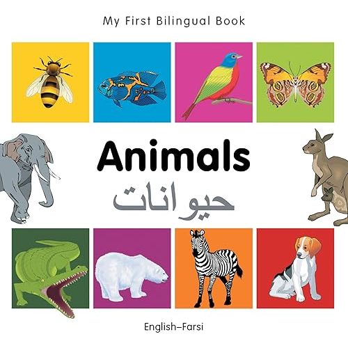 My First Bilingual Book–Animals (English–Farsi) Board book – Picture Book, December 1, 2011