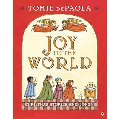 Joy to the World: Tomie's Christmas Stories
