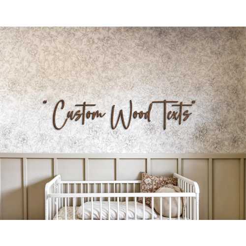 Custom Wood Quotes Sign, Custom Wall Quotes, Wood Backdrop, Wood Letters, Wood Decor, Nursery Quote, Wooden Cutout Phrases, Nursery Quotes
