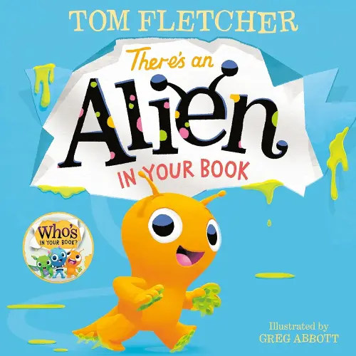 There's an Alien in Your Book: Board Book