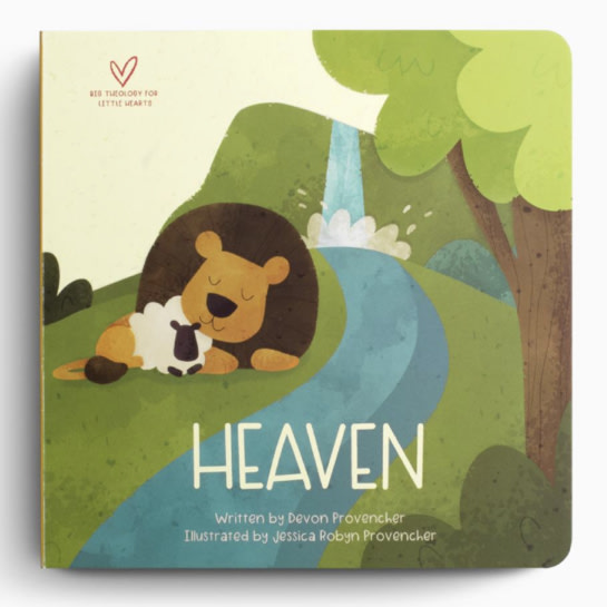 Heaven | Crossway