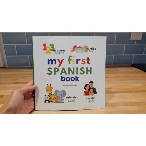 My First Spanish Book (Spanish-English Beginner Book for Kids)