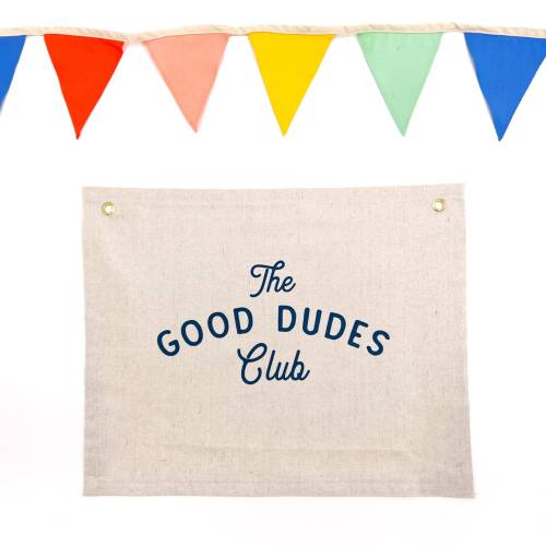 Good Dudes Banner, Kids Room Decor, Nursery Sign, Clubhouse art, treehouse decoration, playroom decor, Canvas Flag, boys nursery