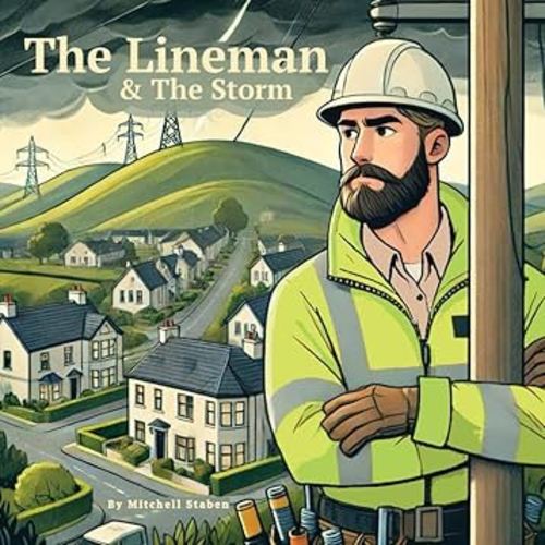 The Lineman & The Storm