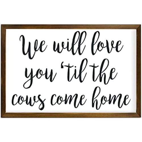 We Will Love You Til The Cows Come Home, Nursery Sign, Farm Theme Nursery Decor, Farmhouse Nursery Decor, Farm Nursery Sign, Baby Boy Gift