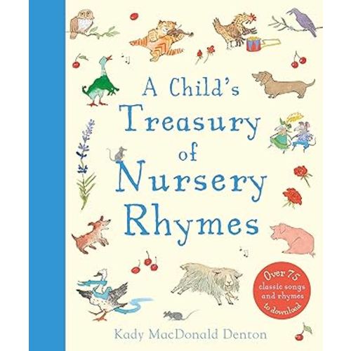 A Child's Treasury of Nursery Rhymes