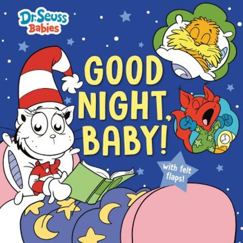 Good Night, Baby! with Dr. Seuss Babies - (Dr. Seuss Babies Board Books) by Random House (Board Book)