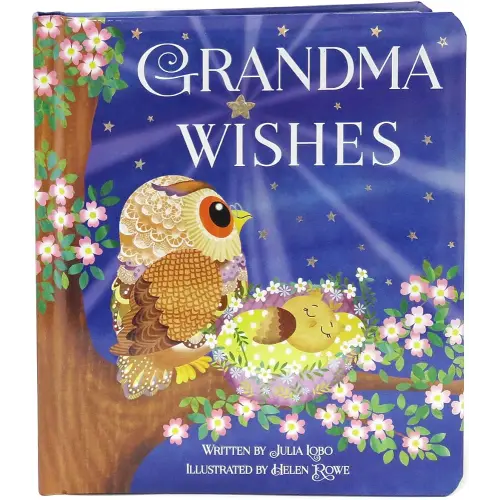 Grandma Wishes Love You Always Padded Board Book, Ages 1-5