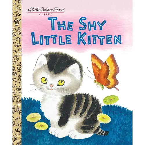The Shy Little Kitten (Little Golden Books)