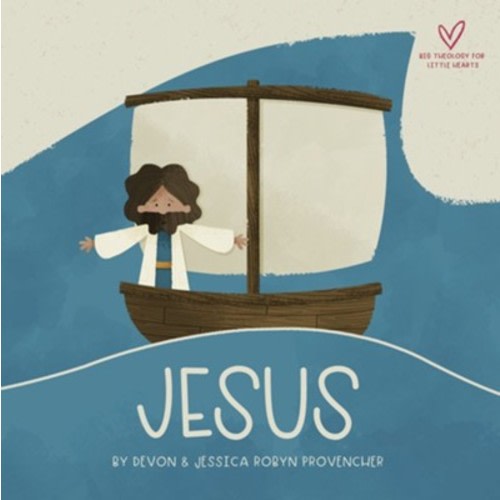 ["Jesus: A Theological Primer Series"]