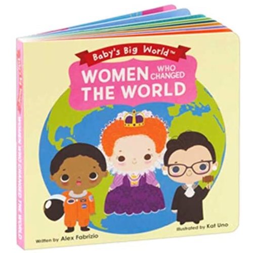 Women Who Changed the World (Baby's Big World)