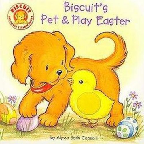 Biscuit's Pet & Play Easter ( Board Book )