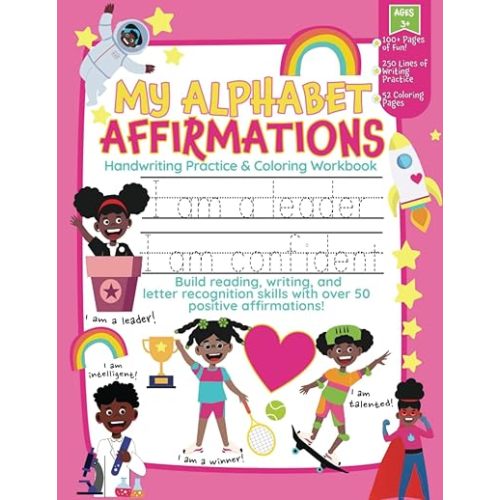 My Alphabet Affirmations Coloring and Handwriting Workbook for Black Girls (Pre-K and Kindergarten) Paperback – August 31, 2022