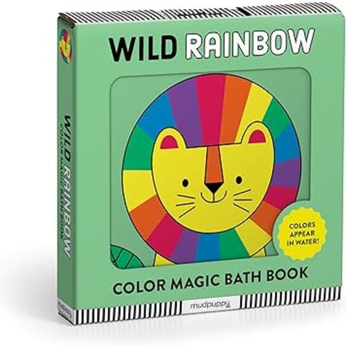 Wild Rainbow Magic Bath Book (Bath Time Books, Bath Books for Toddlers and Babies, Books about Animals, Waterproof Books)