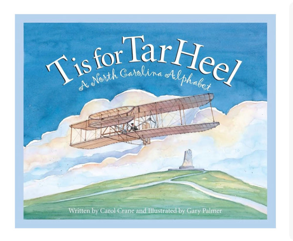T is for Tar Heel: A North Carolina Alphabet