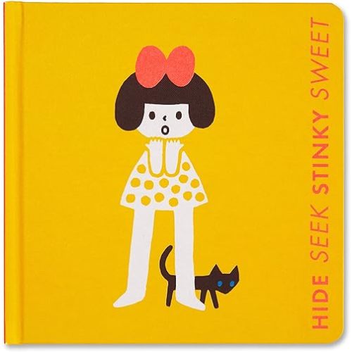 Hide Seek, Stinky Sweet: A Little Book of Opposites — A board book for early learners. Board book – June 1, 2018
