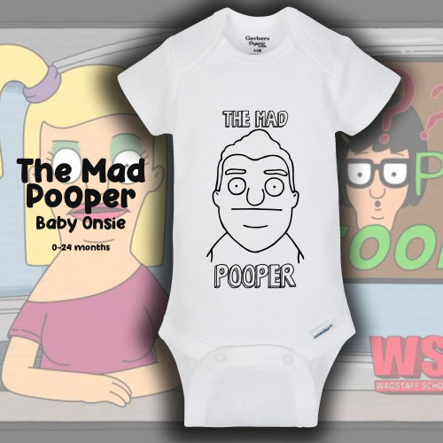 The Mad Pooper/Baby Onesie/Bobs Burgers/Zeke/poop Onesie/Bobs Burgers Onesie/funny Baby Onesie/baby shower gift
