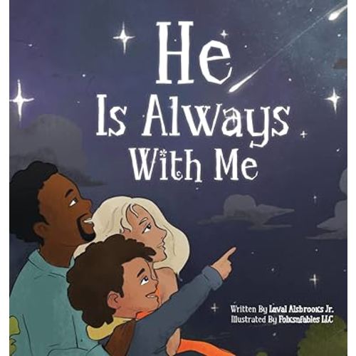 He Is Always With Me