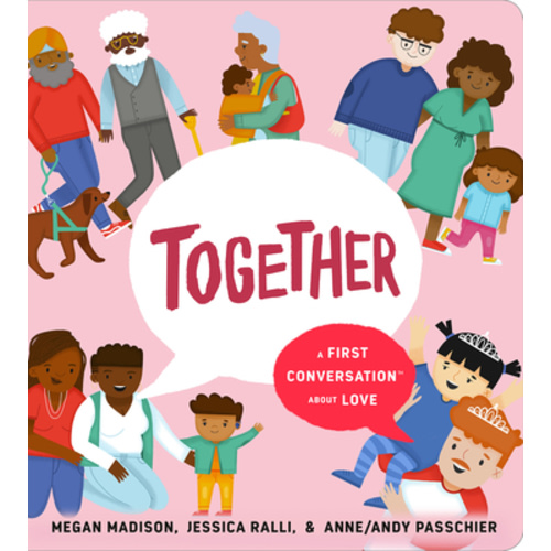 Together: A First Conversation About Love (First Conversations) | A Room Of One's Own Bookstore