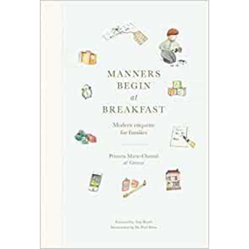 Manners Begin at Breakfast: Modern Etiquette for Families book