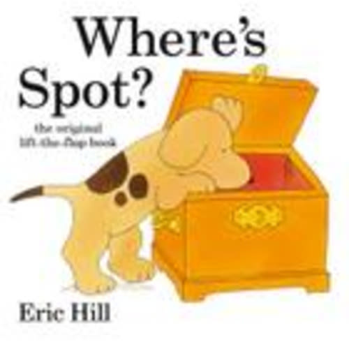 Where's Spot? (Novelty book) | Carmichael's Bookstore