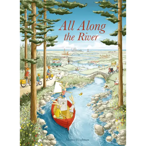 All Along the River — Clavis Publishing | We Make Children's Dreams Come True