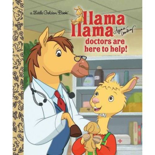 Llama Llama Doctors Are Here To Help! - (little Golden Book) By Anna Dewdney (hardcover)