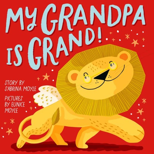 My Grandpa is Grand!