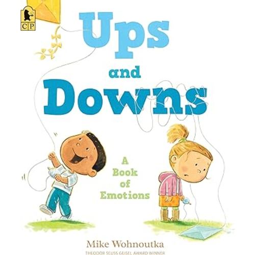 Ups and Downs: A Book of Emotions