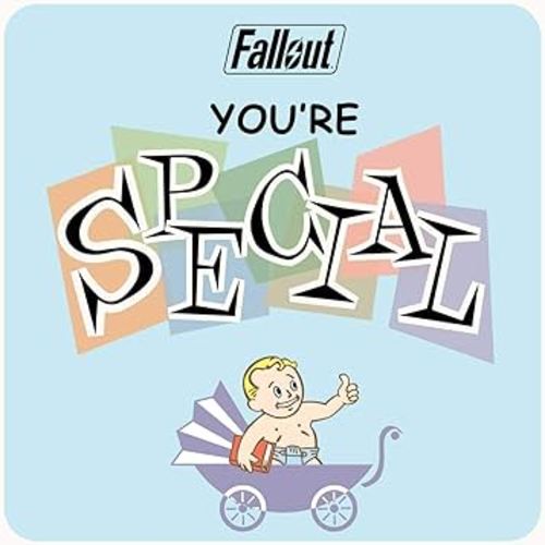 Fallout: You're S.P.E.C.I.A.L.